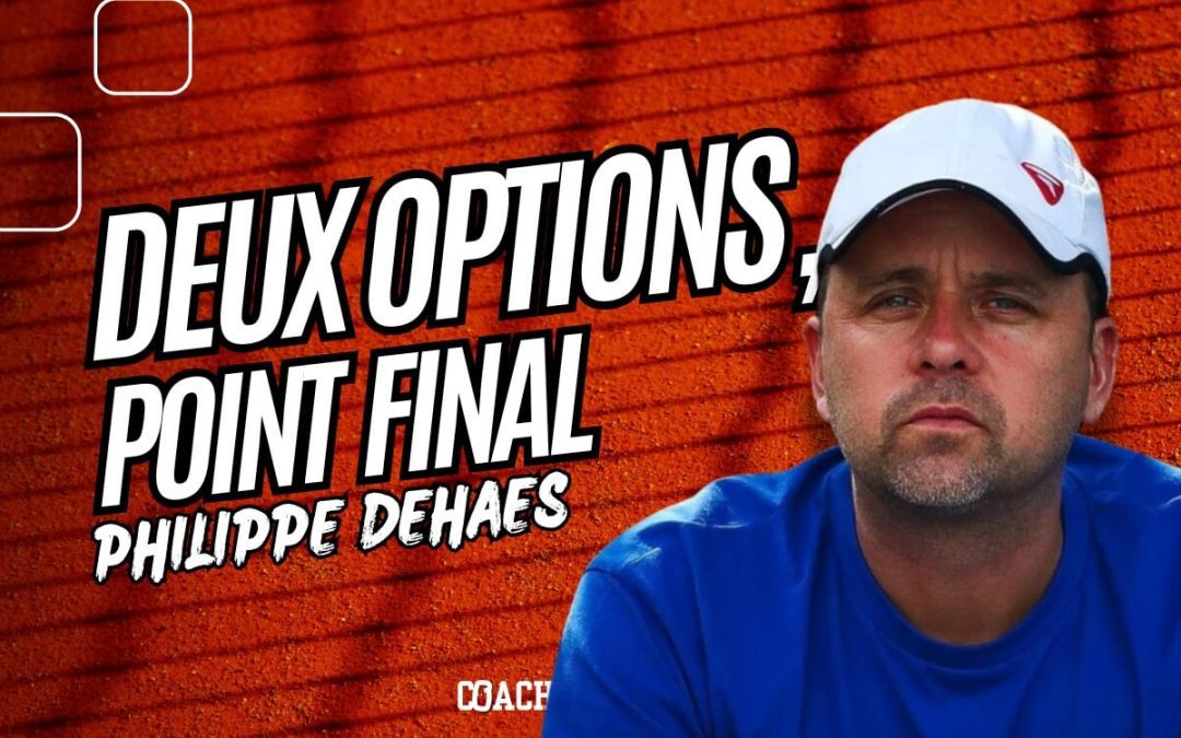 « Deux options, point final » – Philippe Dehaes, ou l’art de simplifier pour mieux performer